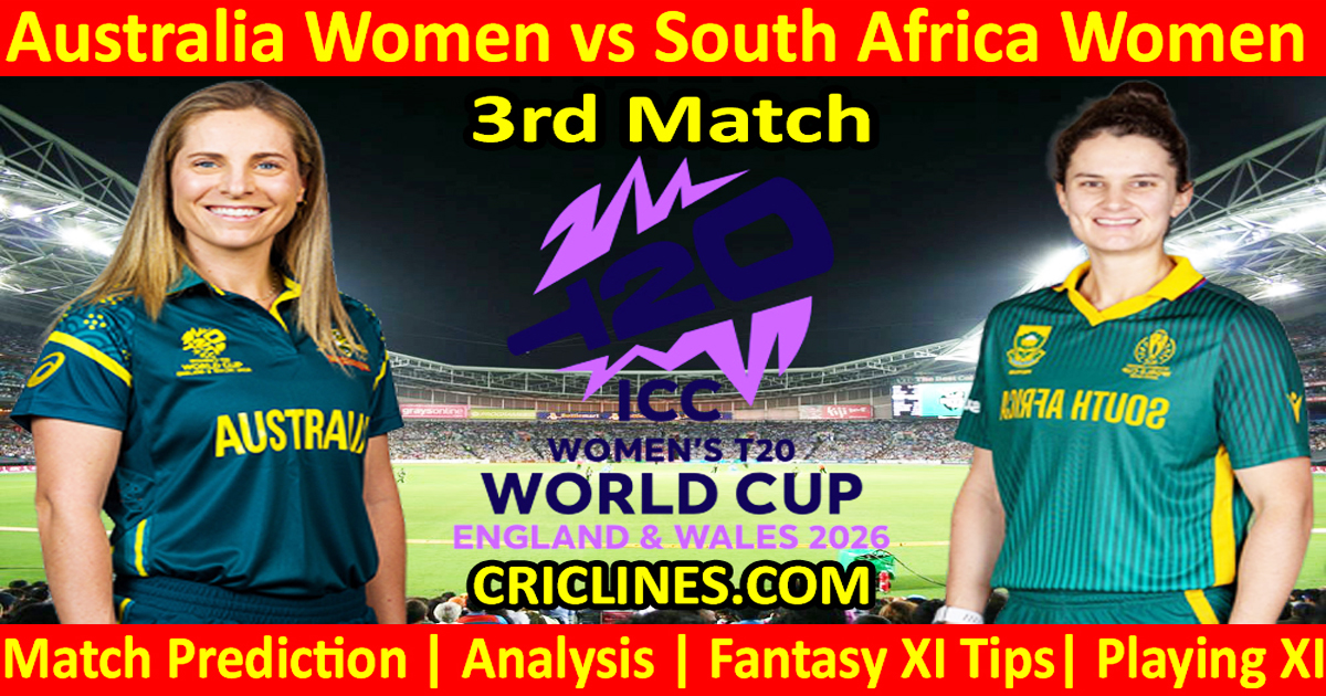 AUSW vs SAW-Today Match Prediction-Dream11-T20 World Cup 2026-3rd Match-Who Will Win