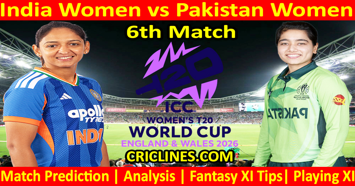 INDW vs PAKW-Today Match Prediction-Dream11-T20 World Cup 2026-6th Match-Who Will Win