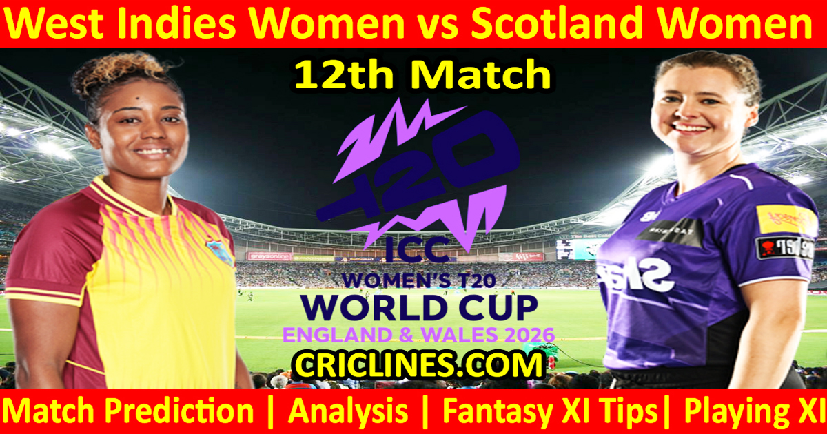 WIW vs SCOW-Today Match Prediction-Dream11-T20 World Cup 2026-12th Match-Who Will Win